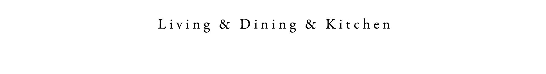 Living & Dining & Kitchen